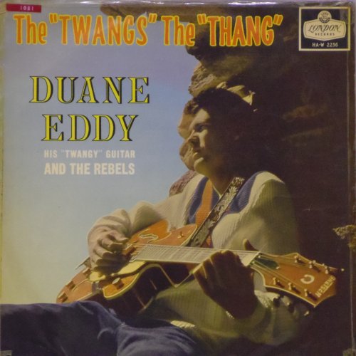 Duane Eddy<br>The Twangs The Thang<br>LP