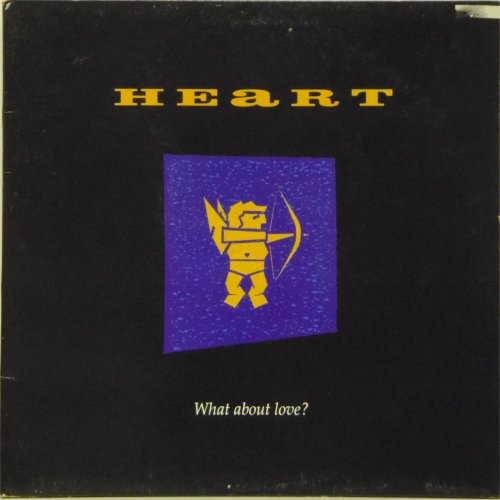 Heart<br>What About Love ?<br>12" single