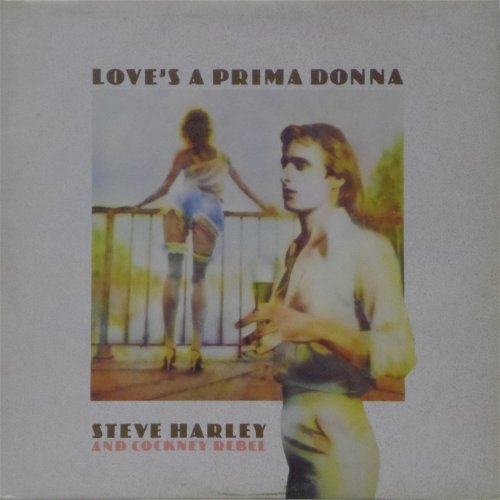 Steve Harley & Cockney Rebel<br>Love's A Prima Donna<br>LP
