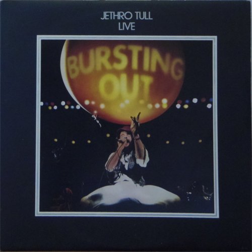 Jethro Tull<br>Bursting Out Live<br>Double LP (UK pressing)