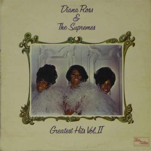 Diana Ross & The Supremes<br>Greatest Hits Volume II<br>LP