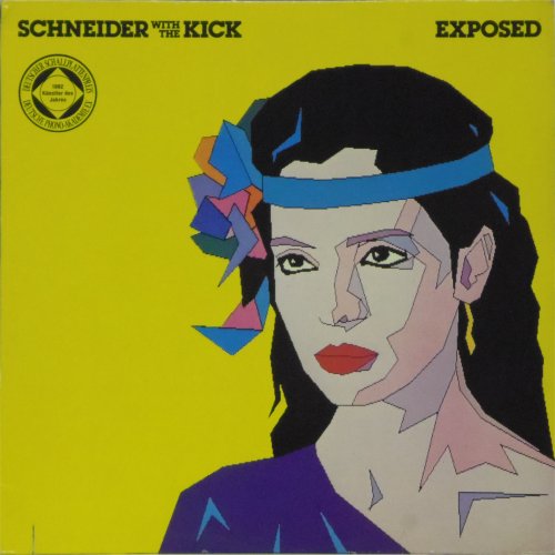 Schneider With The Kick<br>Exposed<br>LP (GERMAN pressing)