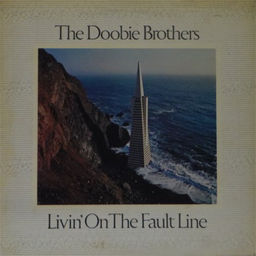 The Doobie Brothers<br>Livin' On The Fault Line<br>LP (UK pressing)