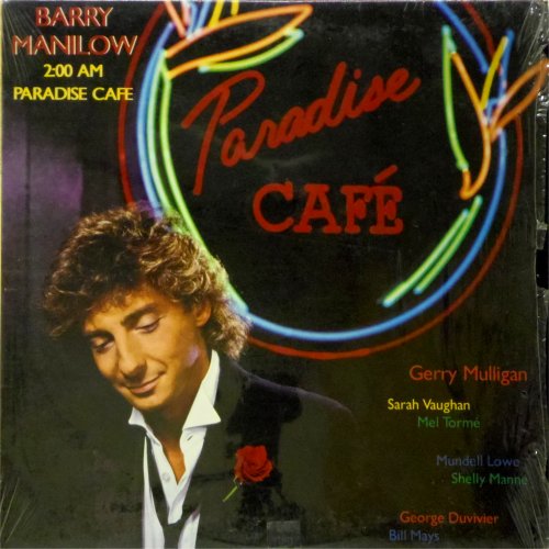 Barry Manilow<br>2:00 AM Paradise Cafe<br>LP