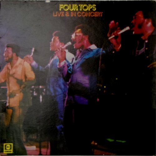 The Four Tops<br>Live And In Concert<br>LP