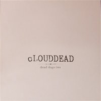 Clouddead<br>Dead Dogs Two<br>12" Single