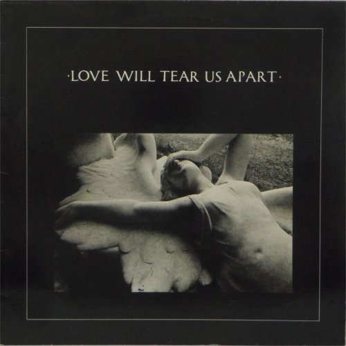 Joy Division<br>Love Will Tear Us Apart<br>12" single