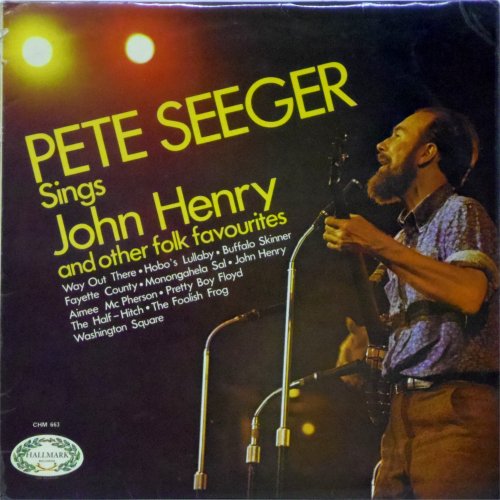 Pete Seeger<br>Sings John Henry<br>LP