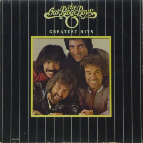 The Oak Ridge Boys<br>Greatest Hits<br>LP
