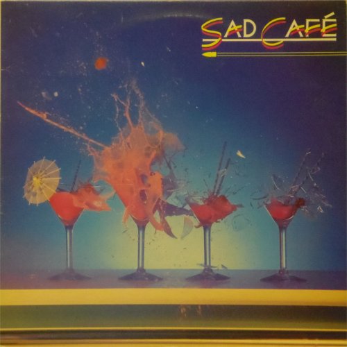 Sad Cafe<br>Sad Cafe<br>LP