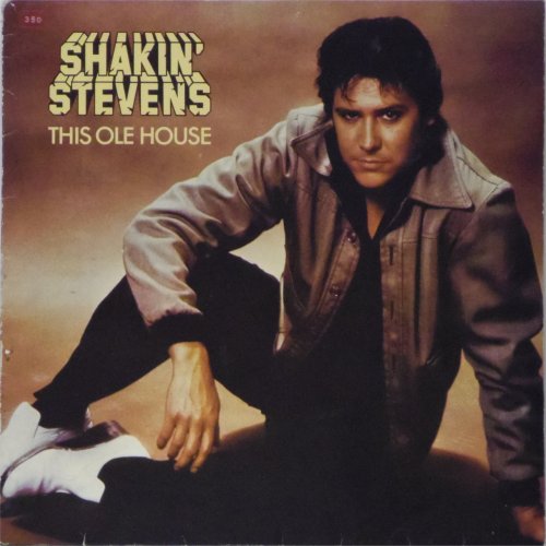 Shakin' Stevens<br>This Ole House<br>LP