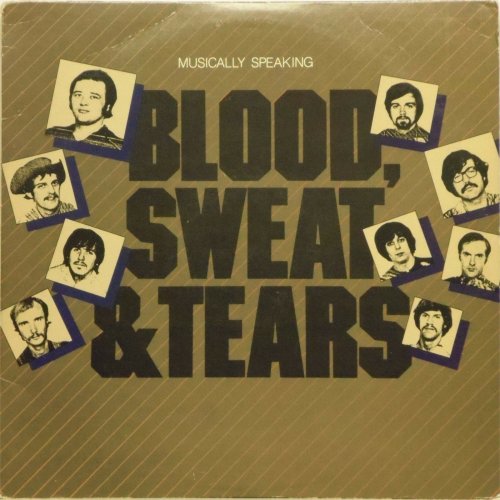 Blood Sweat & Tears<br>Musically Speaking<br>LP (US pressing)